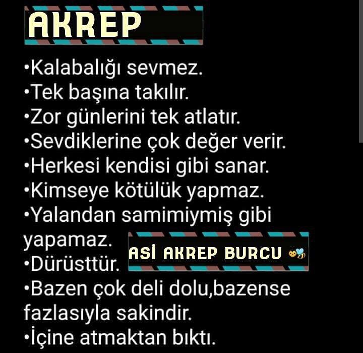 Akrep Özellikleri: Mücadeleci, güçlü, yılmaz, hırslı insanlardır. Vazgeçtiğinizi düşündüğünüzde, küllerden yeniden doğabilir. Güvenilir, kaliteli insanlardır.